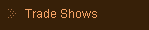 Trade Shows